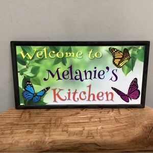 “3/$15” - “Welcome to Melanie’s Kitchen” Butterfly themed sign by Swibco - Nice